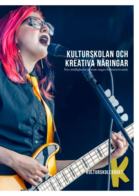 Omslag till Kulturskolan och kreativa näringar