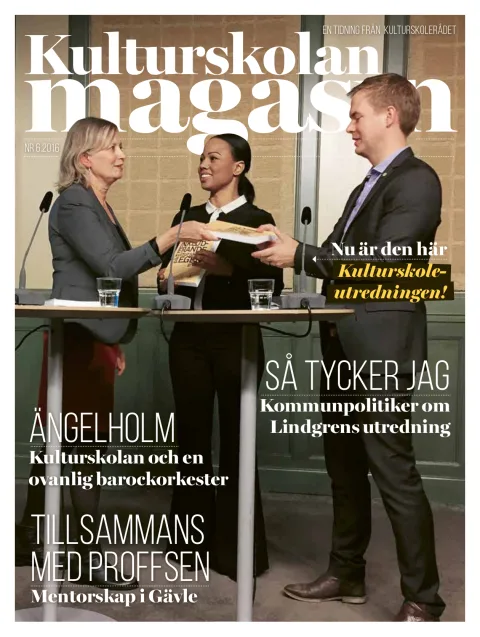 Omslag till Kulturskolan magasin nr 6 2016