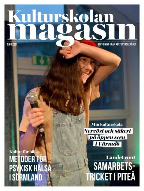 Omslag till Kulturskolan magasin nr 6 2021