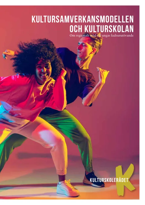 Omslag till Kultursamverkansmodellen och kulturskolan