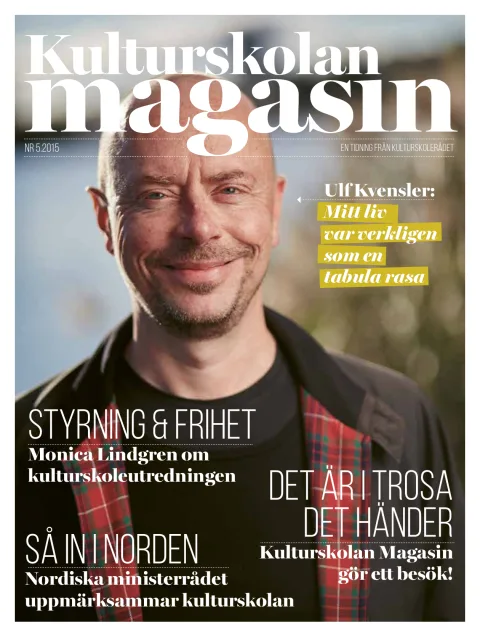 Omslag till Kulturskolan magasin nr 5 2015