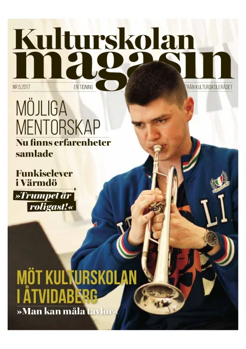 Omslag till Kulturskolan magasin nr 5 2017